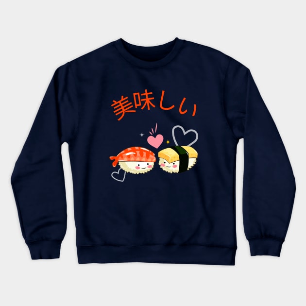 Delicious Sushi v1 Crewneck Sweatshirt by CLPDesignLab